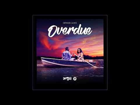 Erphaan Alves - OVERDUE SOCA 2018