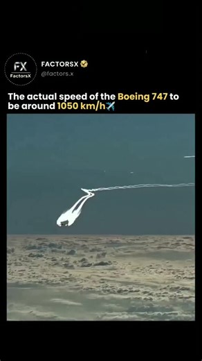 FactorsX | A Boeing 747 flies much faster than it appears when seen from the ground. In reality, its normal cruising speed is around 900 to 920 km/h,... | Instagram
