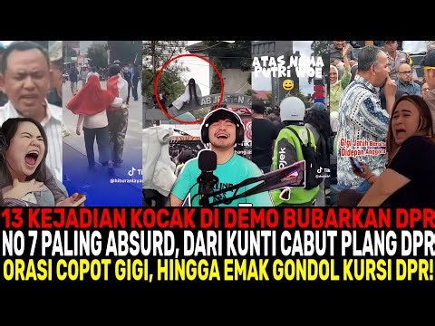 BUKAN DEMO BIASA❗13 KEJADIAN KOCAK DI DEMO BUBARKAN DPR, NO 7 PALING ABSURD