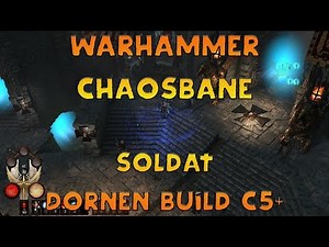 Warhammer: Chaosbane ⚡🔥 - Soldat Dornen Build | Chaos 5+ (Imperiumsbote)