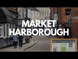 Market Harborough – A Stylish Market Town with Historic Soul (England, Leicestershire, UK)