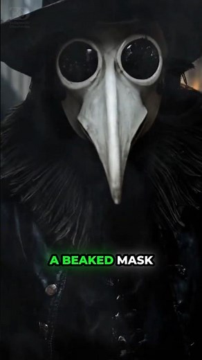 Why Did Plague Doctors Wear Strange Beaked Masks? #17thcentury