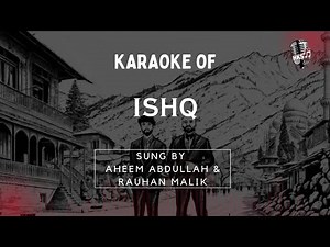 Faheem Abdullah - Ishq | Karaoke With Lyrics | High Quality Karaoke Tracks | Hindi Karaoke Shop