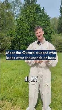 Meet the Oxford student who looks after thousands of bees 🐝 #OxfordUniversity
