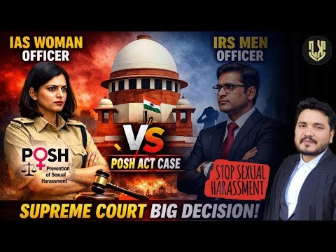 Supreme Court Landmark POSH Act Judgment 2025 | ICC Jurisdiction Explained | IAS vs IRS Case |