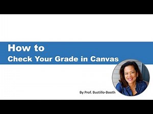 How to Check Grades (and Submissions) in Canvas