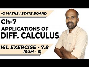 +2 | Ex - 7.8 | Sum No. 6 | Applications of Diff. Calculus | Class 12 | State Board | ram maths