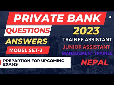 Private bank question & answer in Nepal !! Private bank exam model question set3! private bank exam.