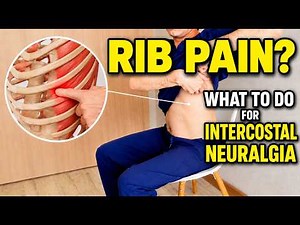 Why Does Your Chest Hurt? | Intercostal Neuralgia Fix | How to Relieve Chest Pain