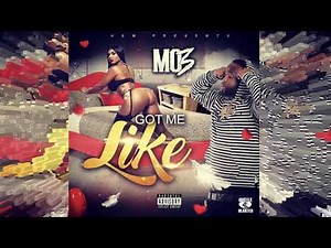 Mo3 - Got Me Like