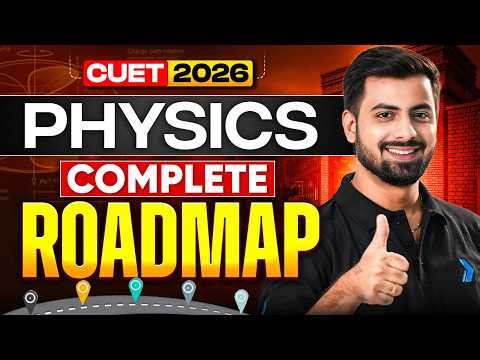 CUET 2026 Physics 🔥 Monster Roadmap to Crack DU , BHU | Infinity Learn #cuet2026 #cuet