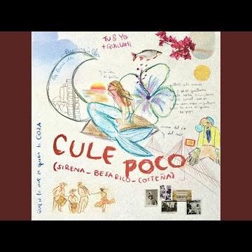 CULE POCO (sirena_besarico_costeña)