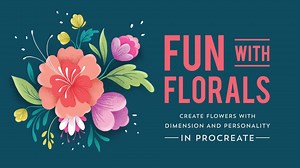 Fun With Florals: Create Flowers with Dimension & Personality in Procreate | Gia Graham | Skillshare