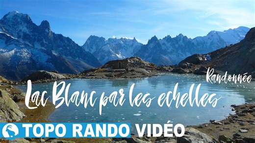 Randonnée le Lac blanc par les échelles - Massif des Aiguilles rouges - Chamonix - Montagne -