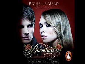 Bloodlines (book 1) - Richelle Mead