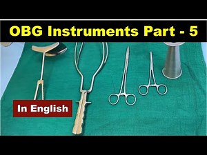 OBG instruments Part-5 (English) | Nursing Lecture