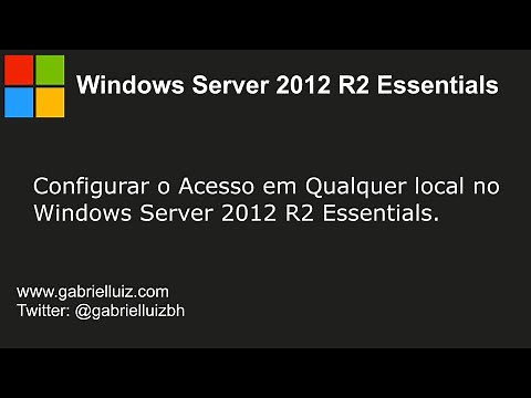 Configurar o Acesso em Qualquer local no Windows Server 2012 R2 Essentials