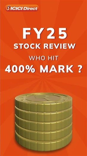 Who Achieved 400%+ Revenue Growth? | FY25 Market Update | ICICI Direct