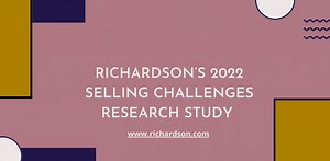 Top Sales Challenges in 2022 | Richardson Sales Performance