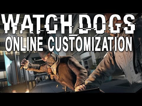 Watch Dogs - Character Customization Explained