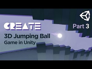 Unity Make a 3D Jumping Ball Game [part 03]