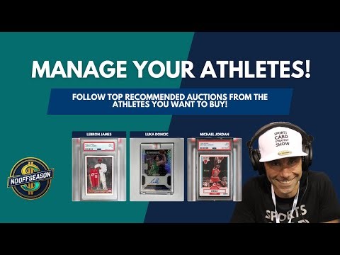Find And Follow Top Sports Card Auctions! How To Manage Your Athletes At NoOffseason.com