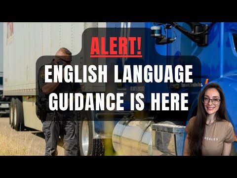 TRUCKING ALERT: 2025 English Crackdown Guidance Finally Revealed!"
