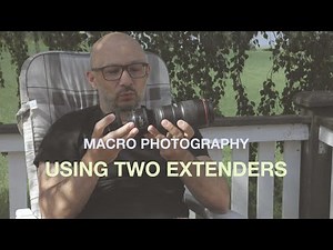 Macro photography using two extension tubes and the Canon 100mm macro lens