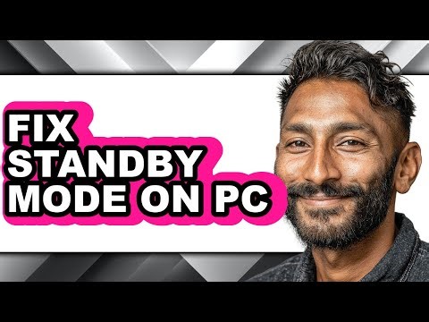 How to Fix Standby Mode on Pc - Step by Step