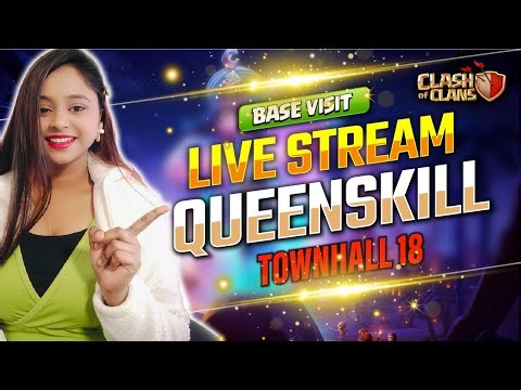 Coc Live 🔴 coc new update 😍 Base visit and attacks🔥#coclive #verticallivefeed #queenskill