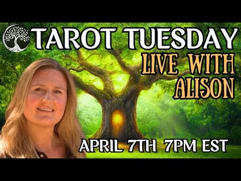 TAROT READINGS LIVE! TAROT TUESDAY APRIL 7TH 7PM EST / 4PM PST