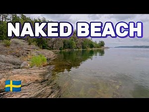 NAKED Beach in Nature & Sea 🇸🇪