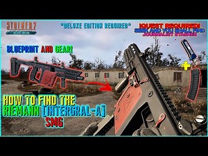 Stalker 2: Riemann (Integral-A) & Blueprint | Deluxe Edition Guide | Quest Required