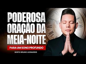 ORAÇÃO DA MEIA-NOITE 11 DE SETEMBRO