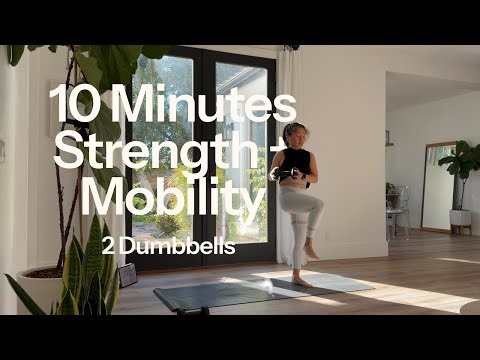 10 min functional strength + 2 dumbbells