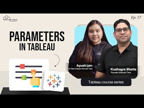 How to Create & Use Parameters in Tableau (Full Guide) | Tableau Course Ep 17
