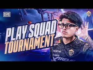 PLAY SQUAD TOURNAMENT | JONATHAN IS BACK | BGMI
