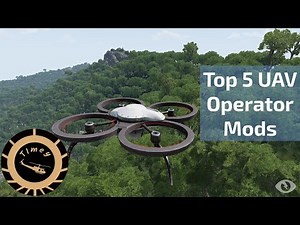 Top 5 Mods for Arma 3 UAV Operators