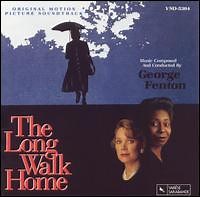 George Fenton - The Long Walk Home (Original Motion Picture Soundtrack)