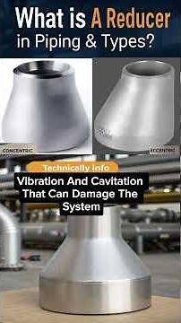 What is a Reducer in Piping & Its Types?