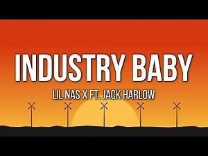 Lil Nas X, Jack Harlow - Industry Baby (Lyrics) 🎵 | Lil Mavi | I Told U Long Ago On The Road