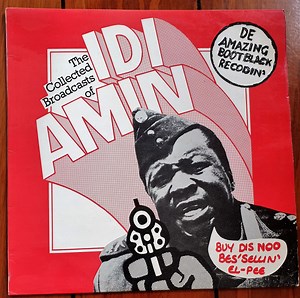John Bird - The Collected Broadcasts Of Idi Amin