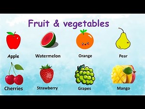 Les fruits et les légumes en Anglais🔴Fruit & vegetables