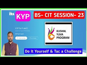 KYP BS CIT SESSION 23 DO IT YOURSELF AND TAke A CHALLENGE | BS CIT SESSION 23 | TAKE A CHALLENGE