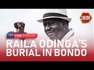 LIVE: RAILA ODINGA BURIAL II 19th October 2025