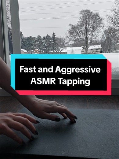 Fast and Aggressive ASMR Tapping for Relaxation