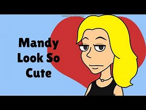 Mandy (Classic Caillou's Girlfriend) Look So Cute