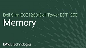 How to replace the memory module on Dell Tower ECT1250 / Dell Slim ECS1250 | Dell Oman