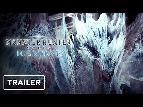 Monster Hunter World: Iceborne Official Trailer - Gamescom 2019