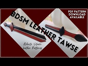 BDSM Leather Tawse Pattern - Tutorial Video